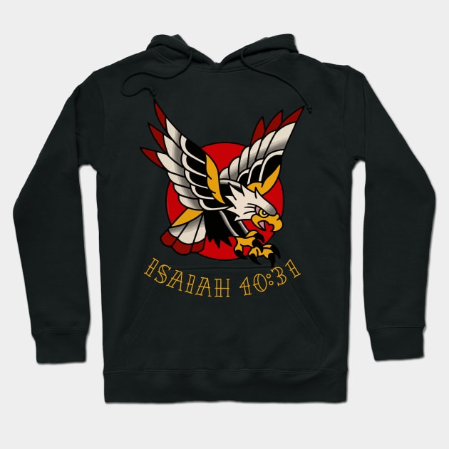 Isaiah 40:31 Eagle Traditional Christian Tattoo Flash Hoodie by thecamphillips